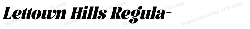 Lettown Hills Regula字体转换